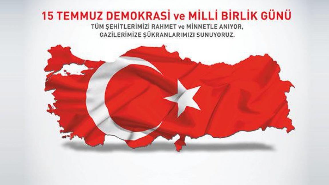 15 Temmuz Demokrasi Zaferi ve Şehitlerini Anma Töreni...